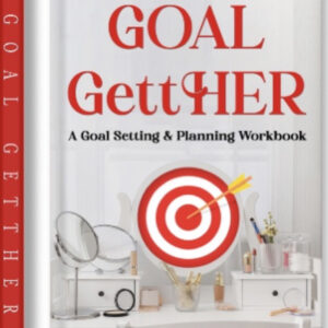 Goal GettHER Workbook